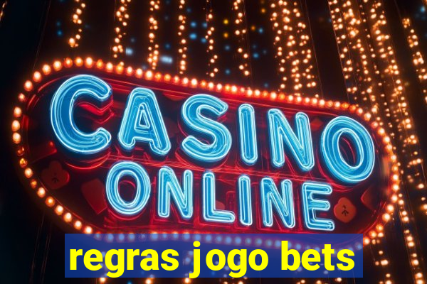 regras jogo bets