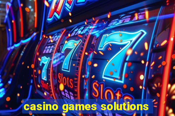 casino games solutions