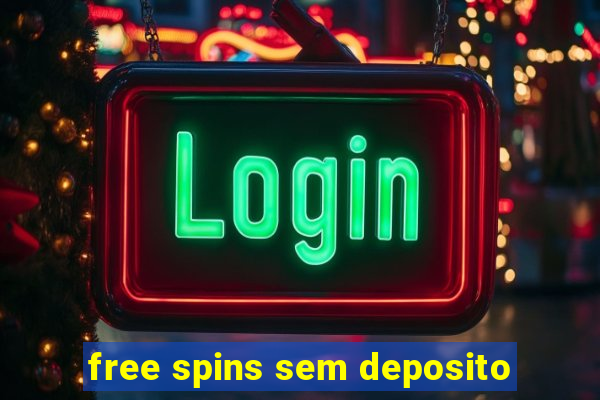 free spins sem deposito