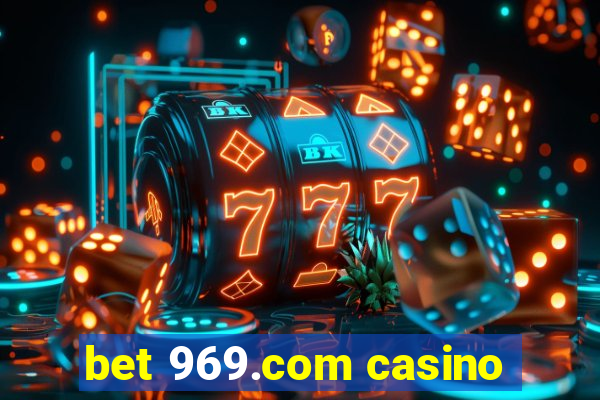 bet 969.com casino