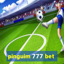 pinguim 777 bet