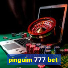 pinguim 777 bet