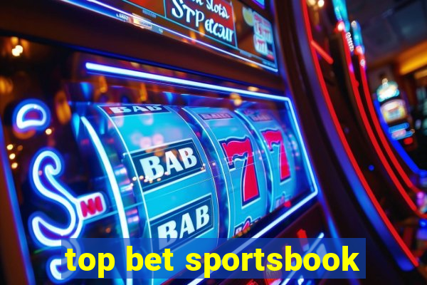 top bet sportsbook