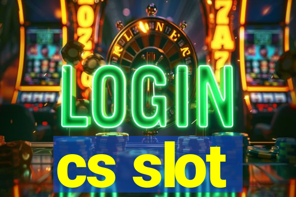 cs slot