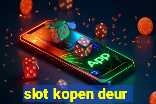 slot kopen deur