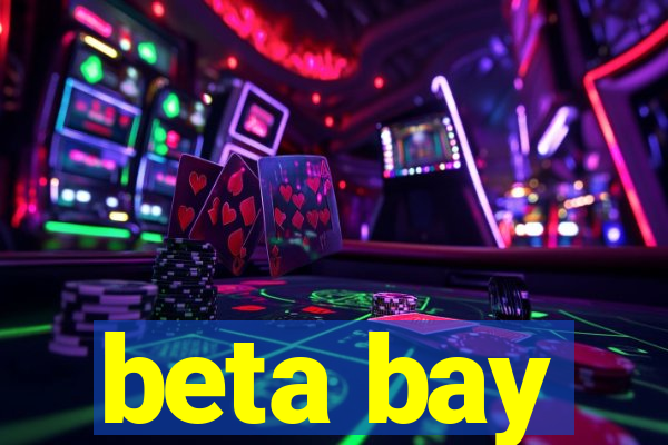 beta bay