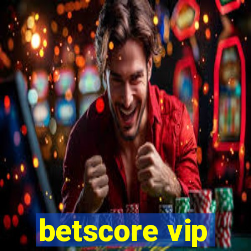 betscore vip