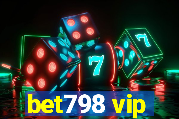 bet798 vip