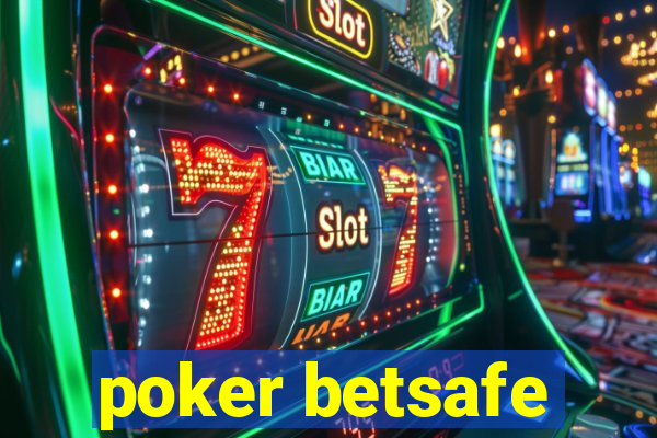 poker betsafe