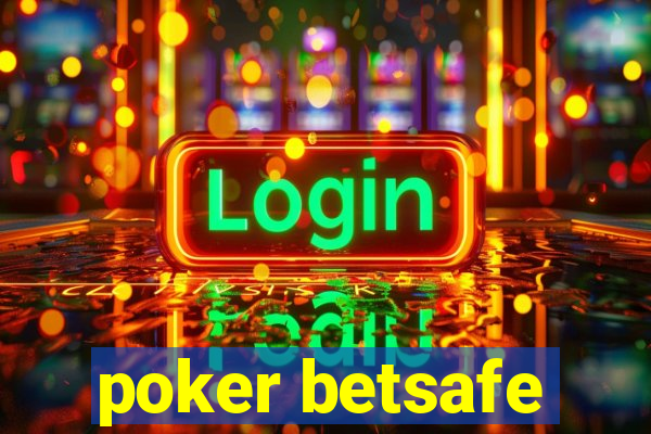 poker betsafe