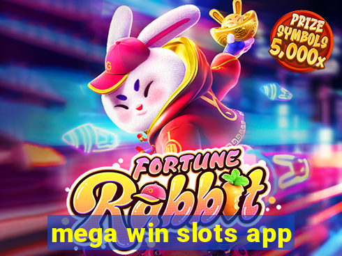 mega win slots app