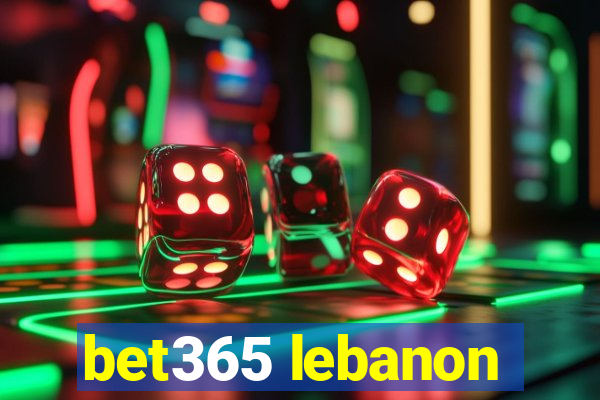 bet365 lebanon