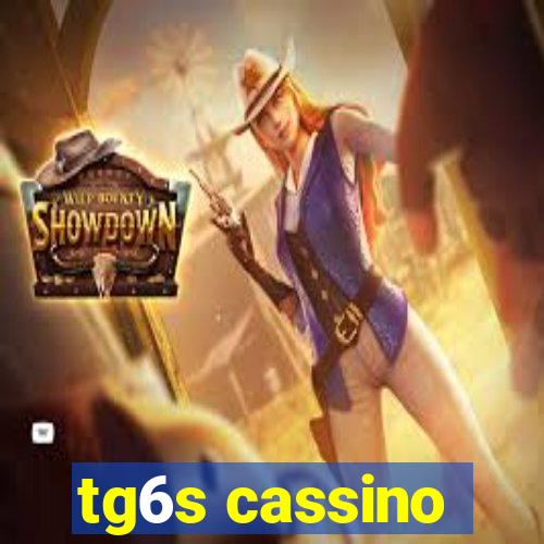 tg6s cassino