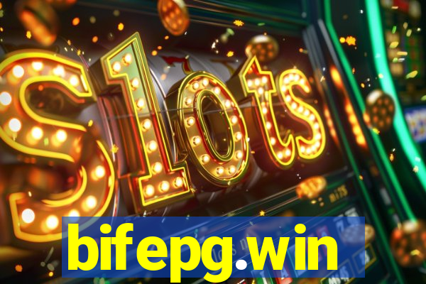 bifepg.win