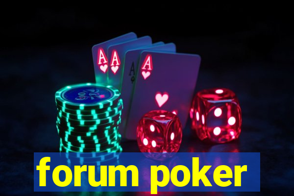 forum poker