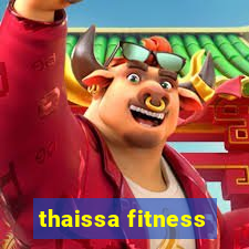 thaissa fitness