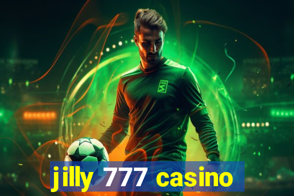 jilly 777 casino