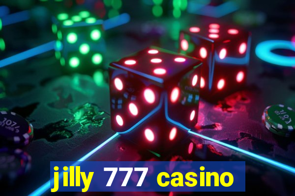 jilly 777 casino