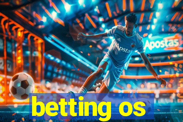 betting os