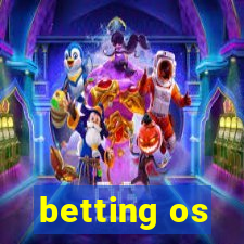 betting os