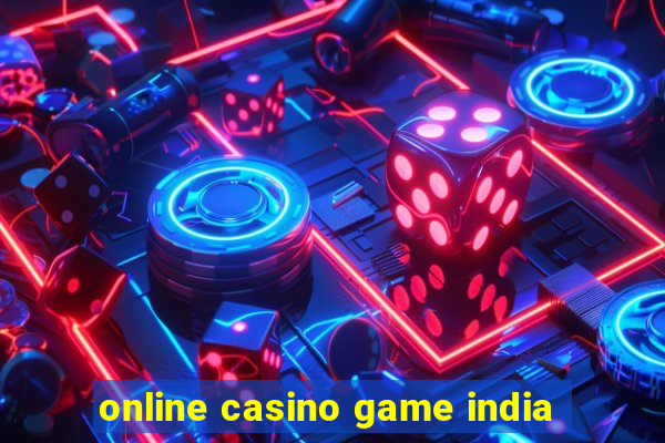 online casino game india