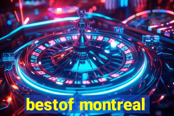 bestof montreal