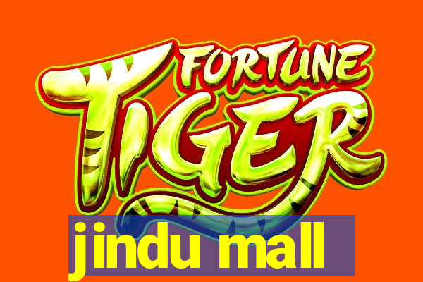 jindu mall