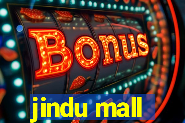 jindu mall