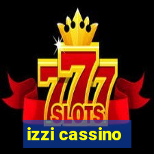 izzi cassino