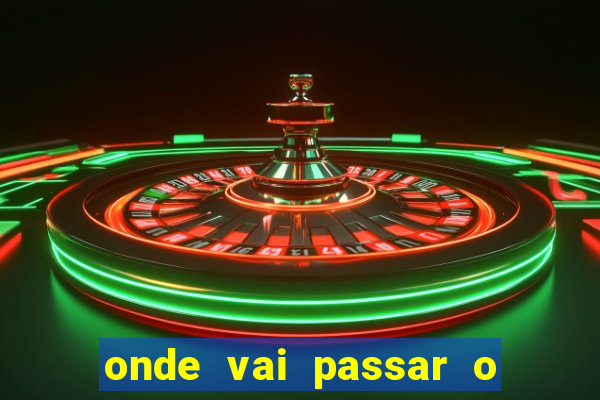 onde vai passar o jogo portugal e fran?a