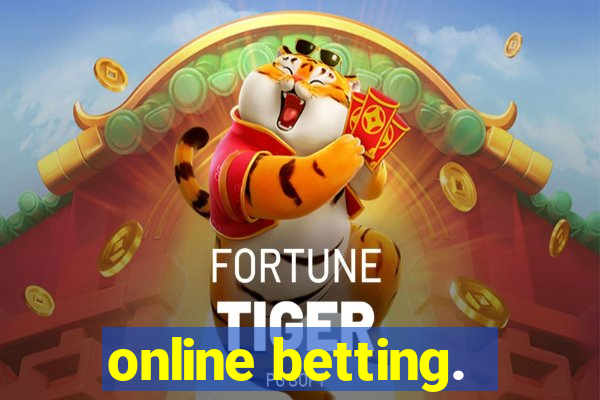 online betting.