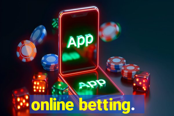 online betting.