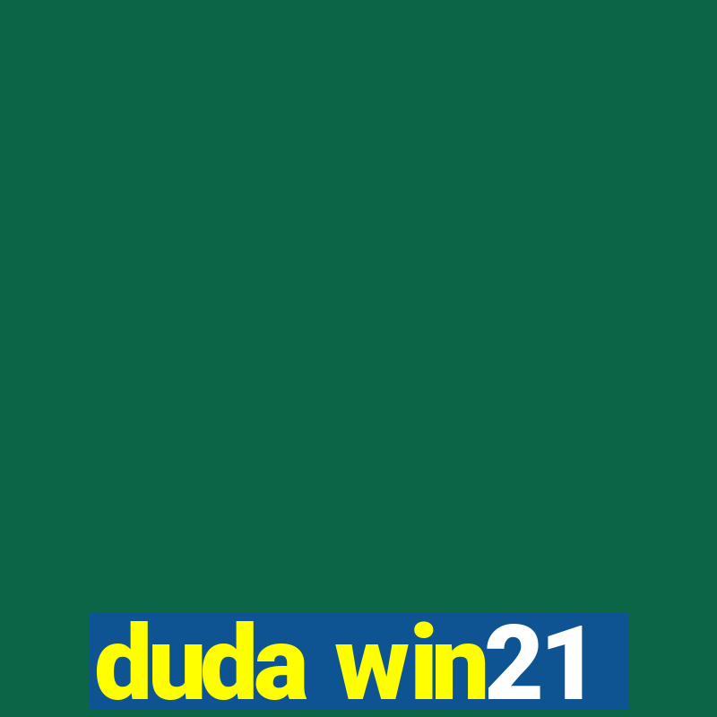 duda win21