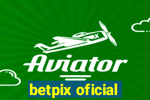 betpix oficial