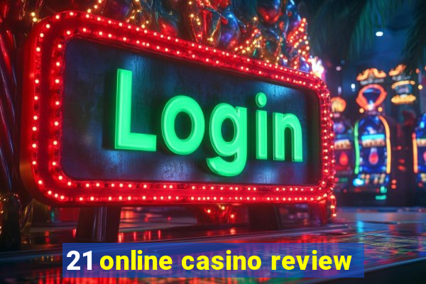 21 online casino review