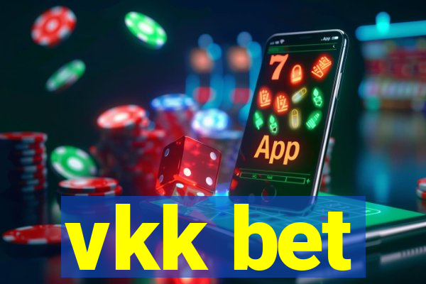 vkk bet