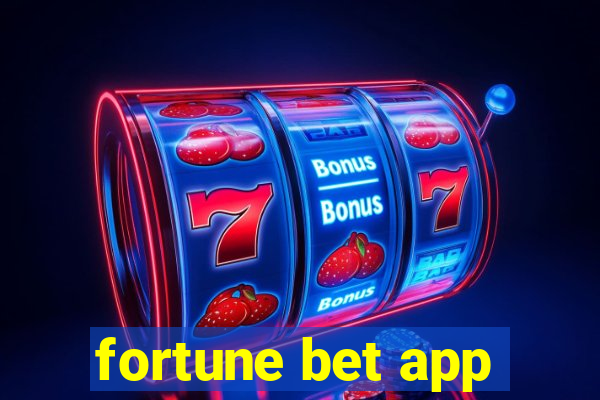 fortune bet app