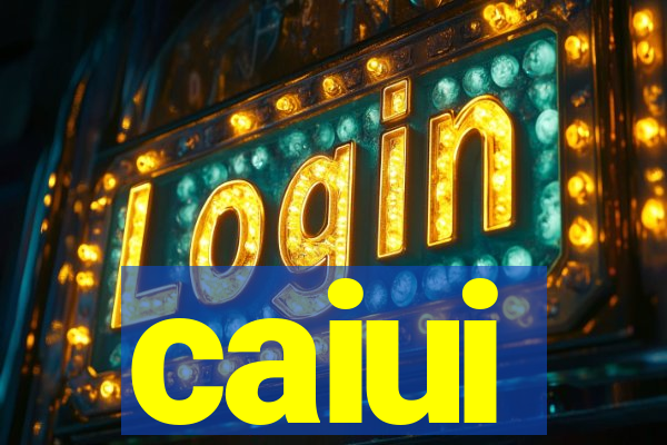 caiui