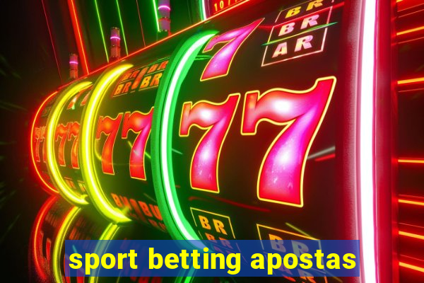 sport betting apostas