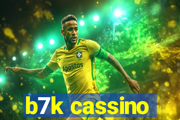 b7k cassino