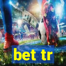 bet tr