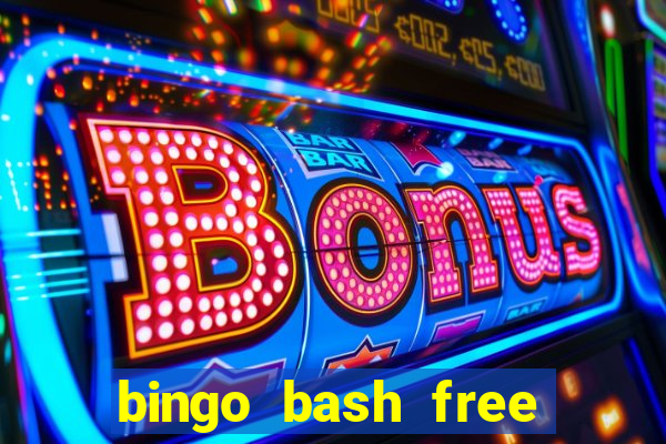 bingo bash free chips today