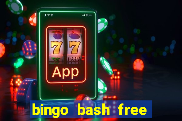 bingo bash free chips today