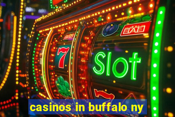 casinos in buffalo ny