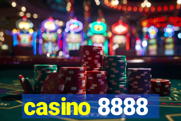 casino 8888