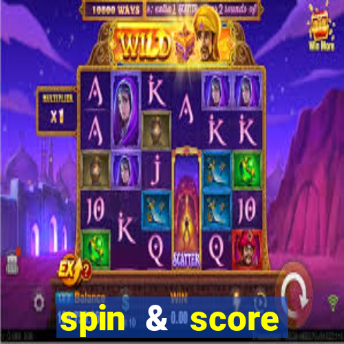 spin & score megaways slot