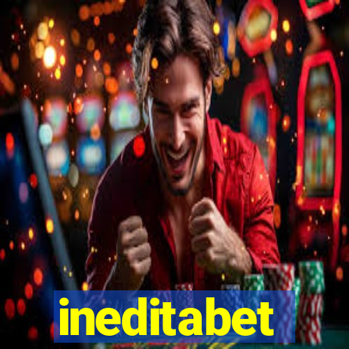 ineditabet