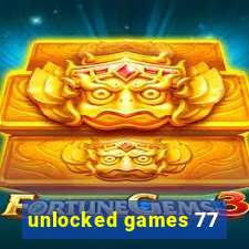 unlocked games 77