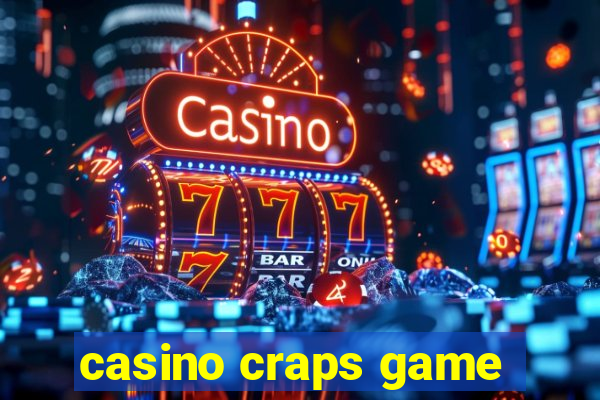 casino craps game