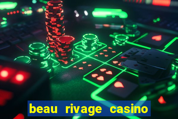 beau rivage casino hotel biloxi